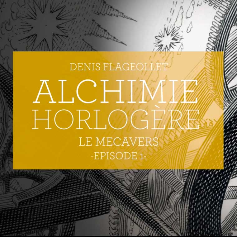 Alchimie horlogère le Mecavers